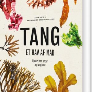 Tang - Et Hav Af Mad - Anita Dietz - Bog