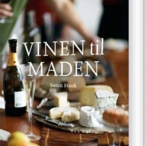 Vinen Til Maden - Søren Frank - Bog